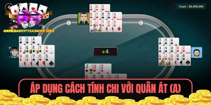 Ứng dụng quân Át (A) trong các tình huống binh xập xám