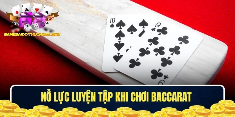 Nỗ lực luyện tập sẽ mang lại kết quả tốt cho bạn