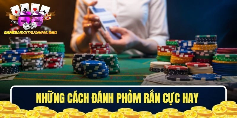 Giải đáp Phỏm rắn là gì?