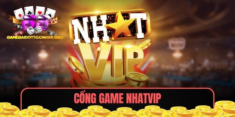 Nhatvip – Tụ Điểm Hiện Thực Hóa Giấc Mơ Làm Giàu Cho Hội Viên