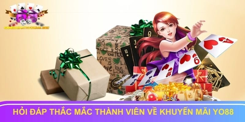 Giải đáp các thành viên về khuyến mãi Yo88