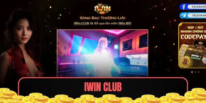 Iwin Club – Cổng Game Đánh Bạc Trực Tuyến Xanh Chín Số 1