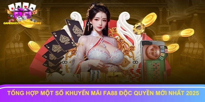 Một vài khuyến mãi fa88 hot