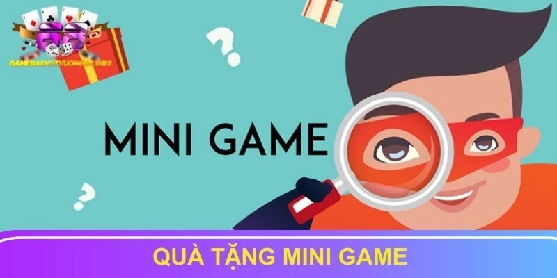 Quà tặng mini game tại Iwin siêu lớn và hấp dẫn