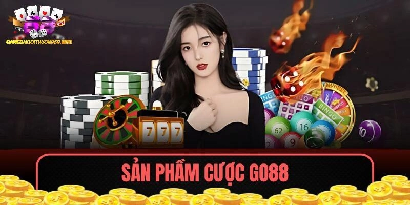 Go88 có nhiều sản phẩm cược